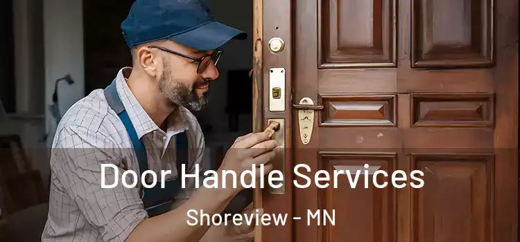 Door Handle Services Shoreview - MN