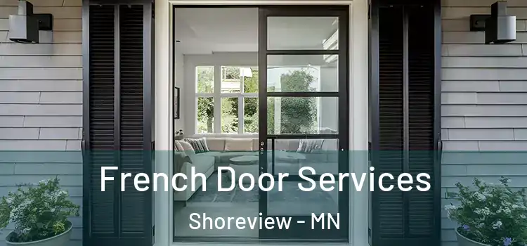 French Door Services Shoreview - MN