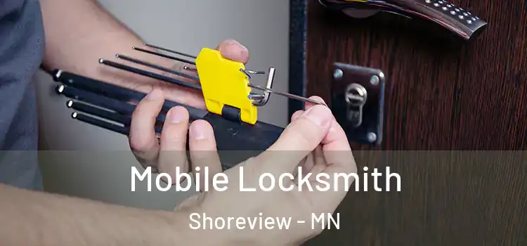 Mobile Locksmith Shoreview - MN